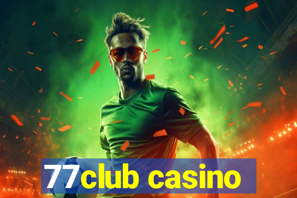 77club casino